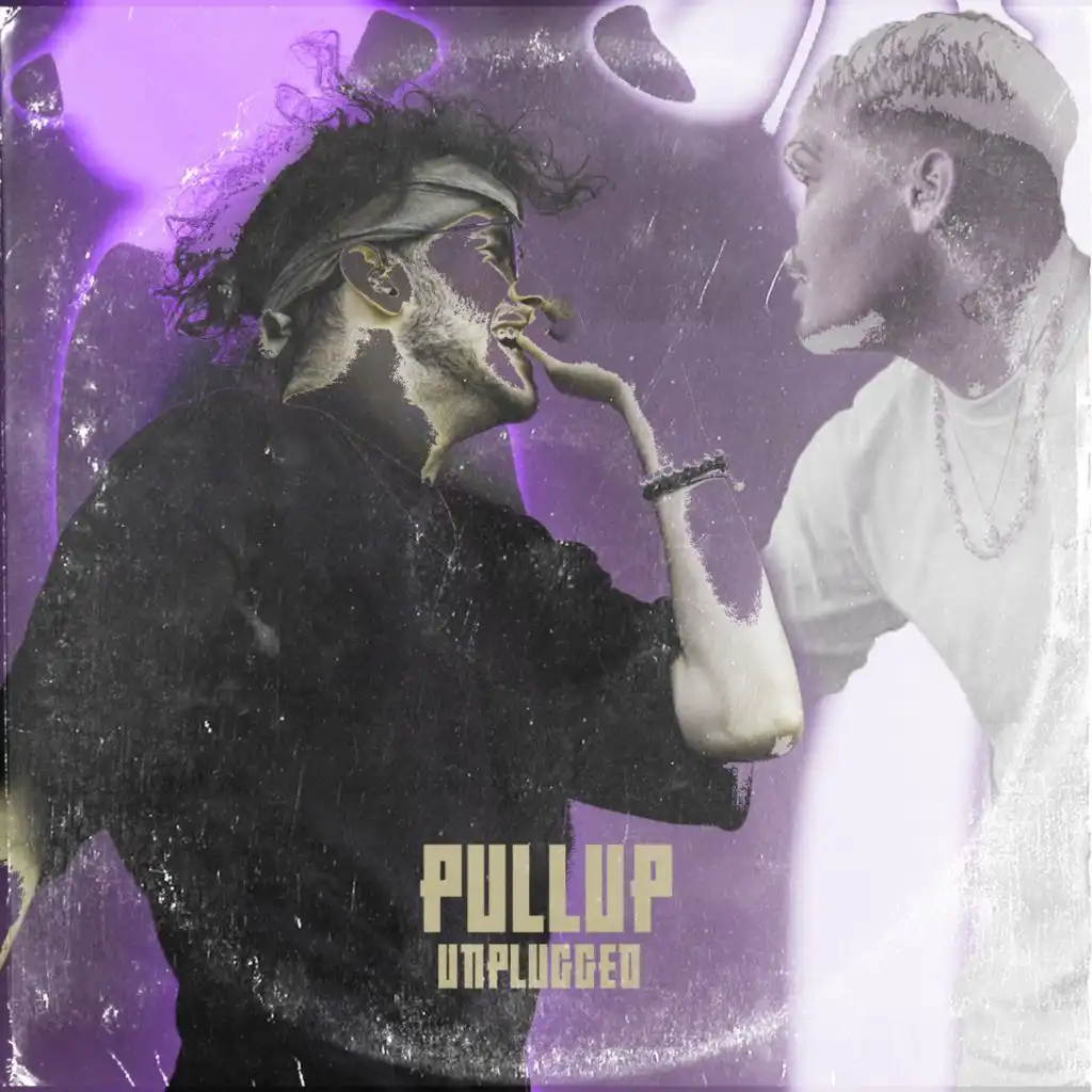 Pullup (Unplugged)