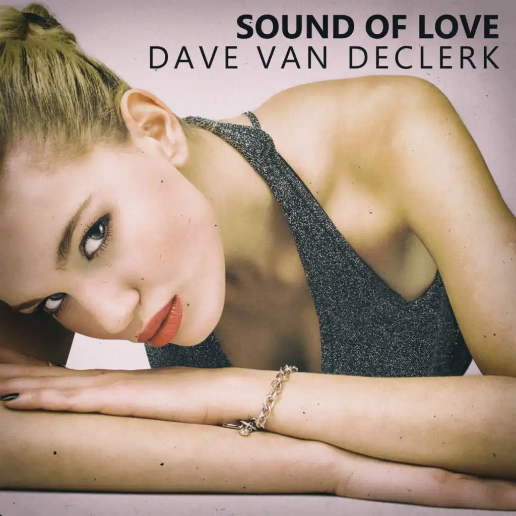 Sound of Love (Van Declerk House Remix)