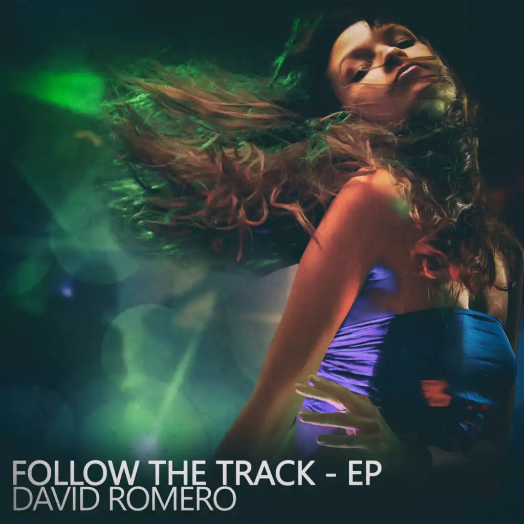 Follow the Track (Romero House Cut)