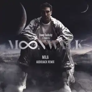 Mila (Audiojack Remix)