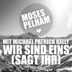 Moses Pelham mit Michael Patrick Kelly