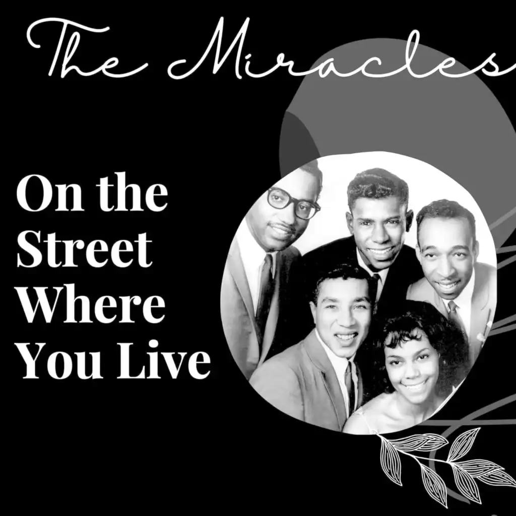 On the Street Where You Live - The Miracles