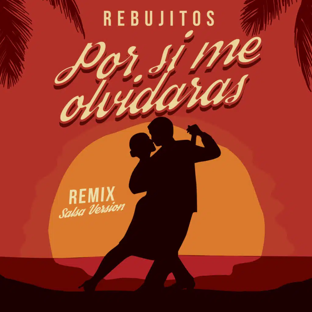 Por Si Me Olvidaras (Salsa Version)