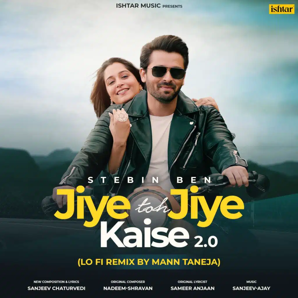 Jiye Toh Jiye Kaise 2.0 (LO-FI Remix) [feat. Mann Taneja]