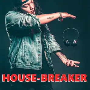 House-Breaker
