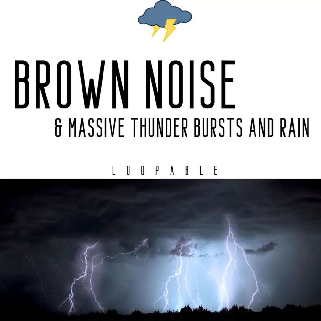 Windy Rain and Thunderstorm Sounds, Brown Noise (Loopable)
