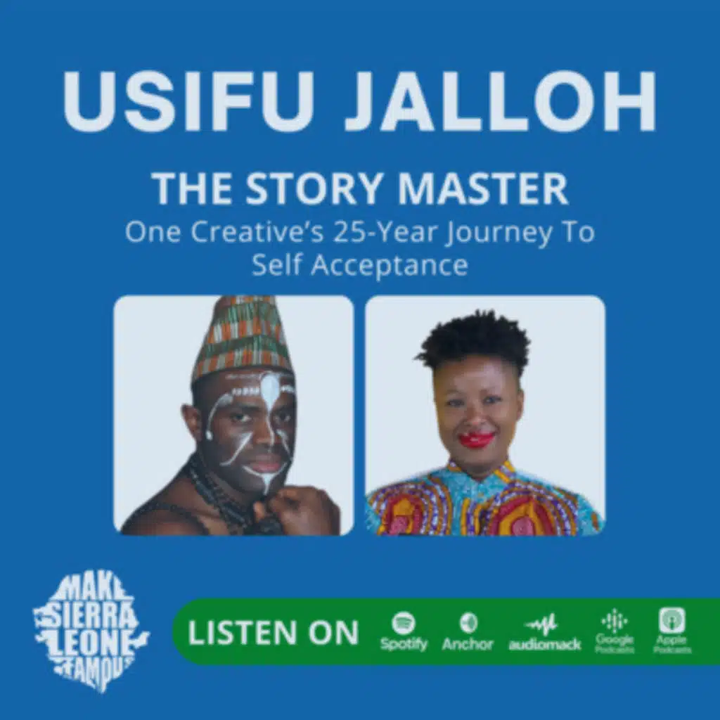 How Usifu Jalloh Became Sierra Leone’s Cowfoot Prince - Part II