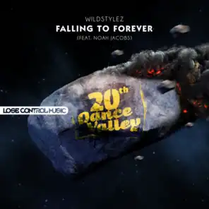 Falling To Forever (feat. Noah Jacobs)