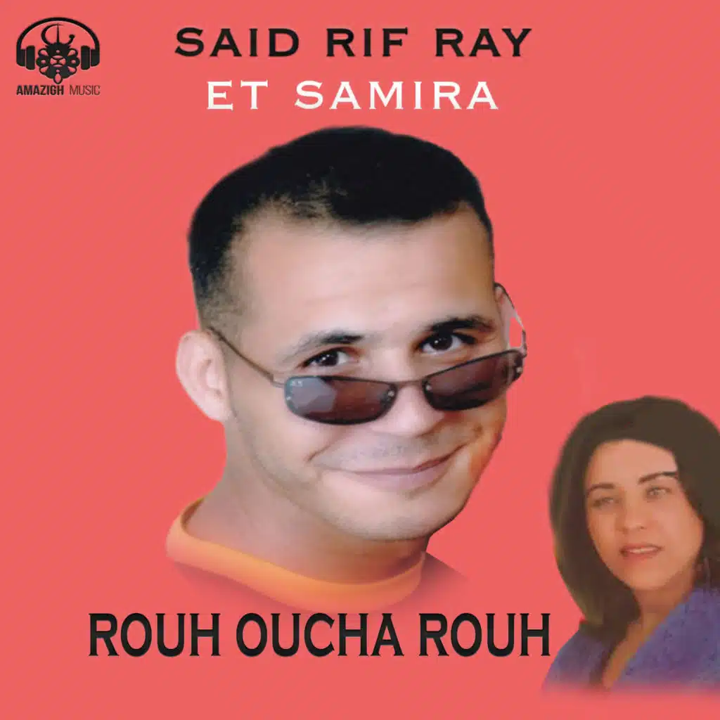 rouh oucha rouh (feat. Samira)