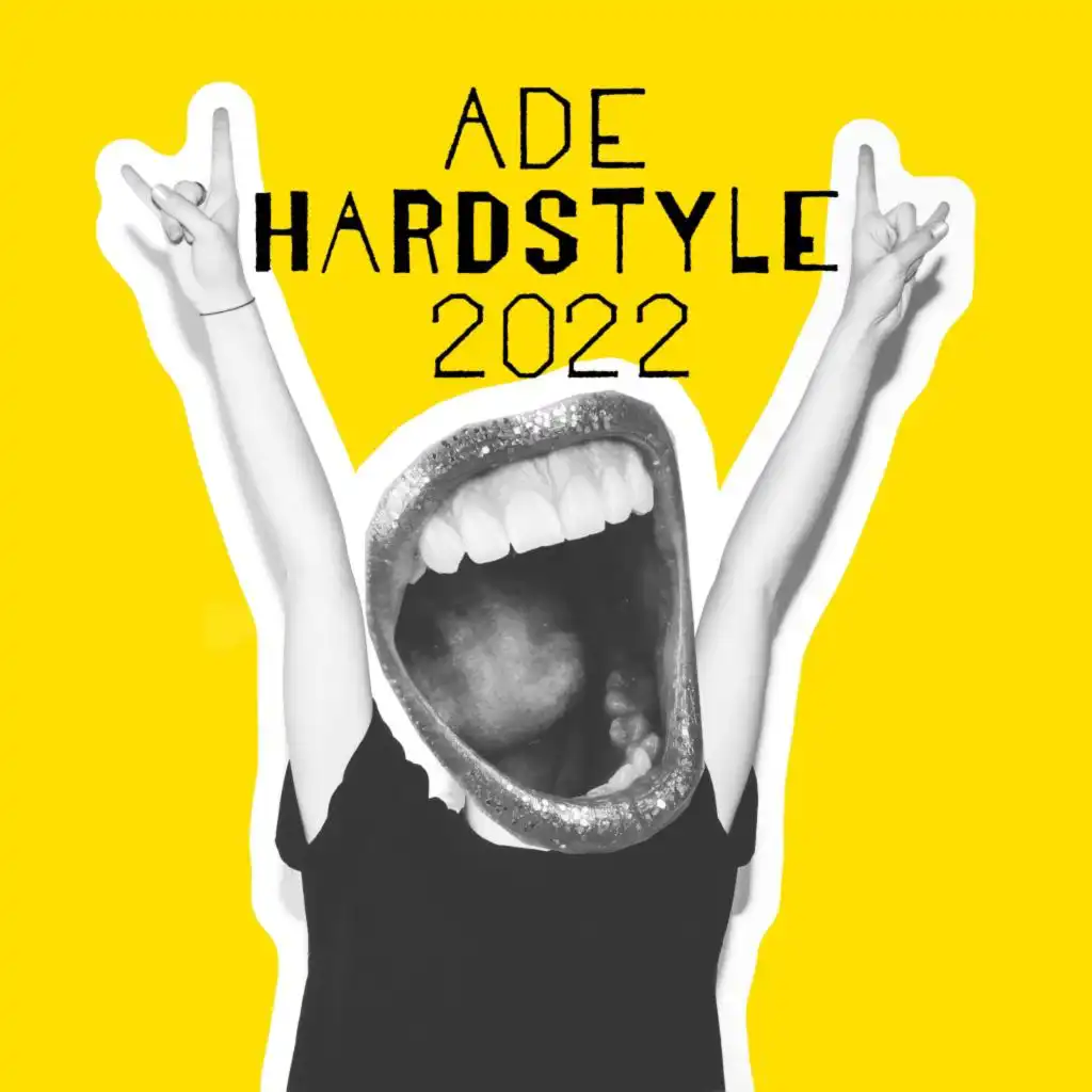 Ade Hardstyle 2022