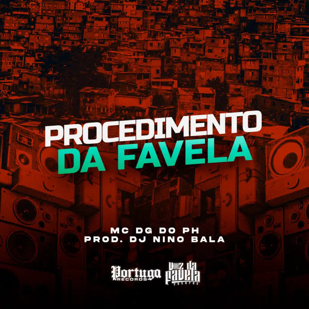 Procedimento da Favela