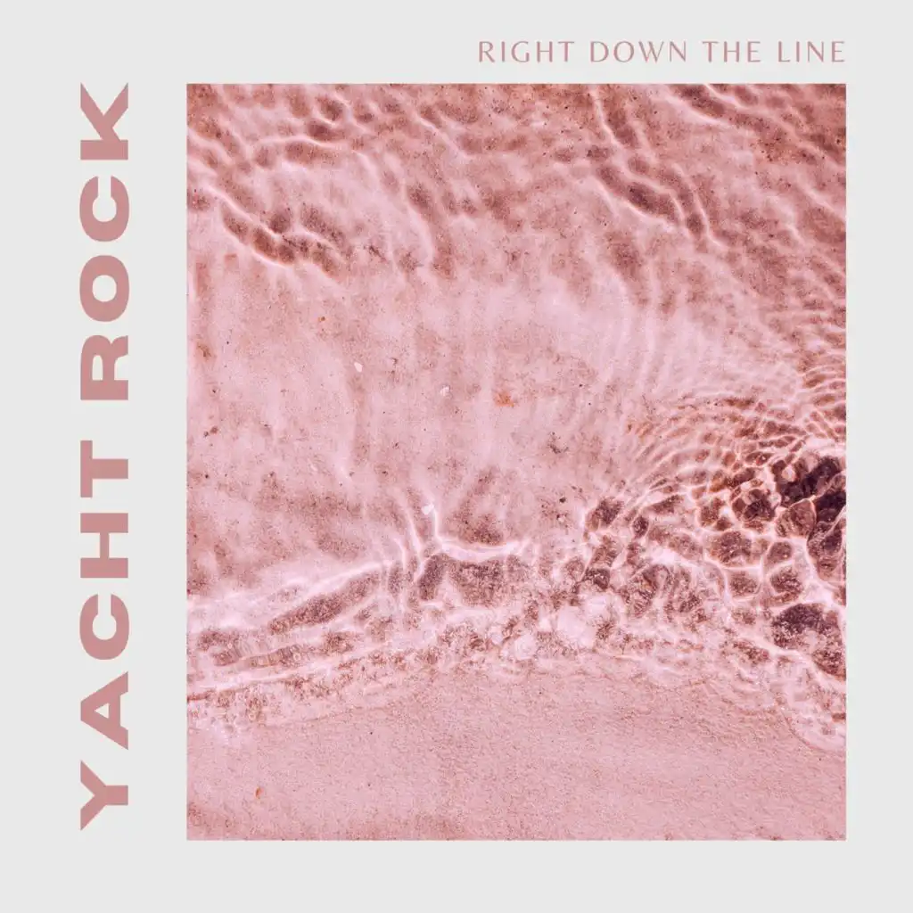 Right Down the Line: Yacht Rock