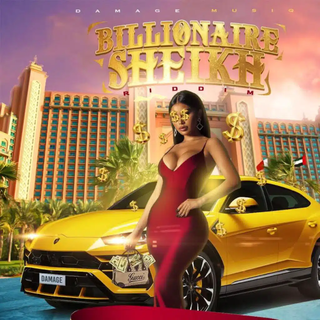 Billionaire Sheikh Riddim