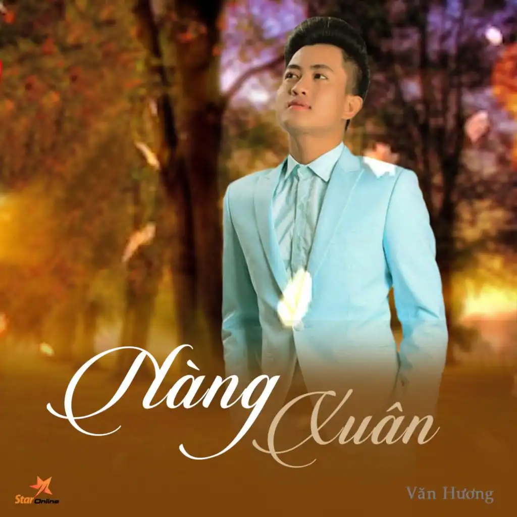 Nàng Xuân (feat. Star Online)