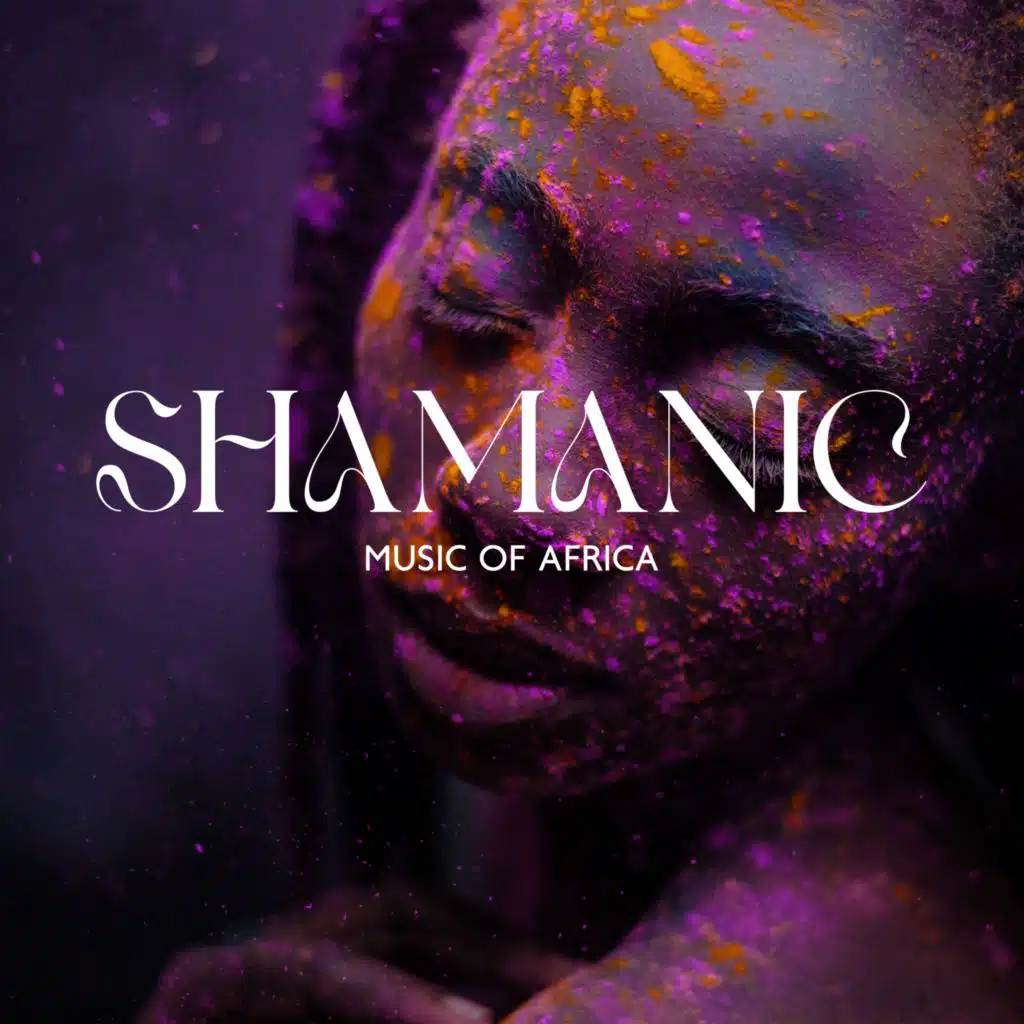 Shamanic Music of Africa (Tribal Drumming Music, Shamanic Healing, Voodoo Drums)