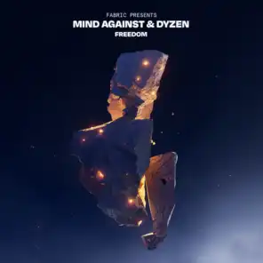 Mind Against & Dyzen