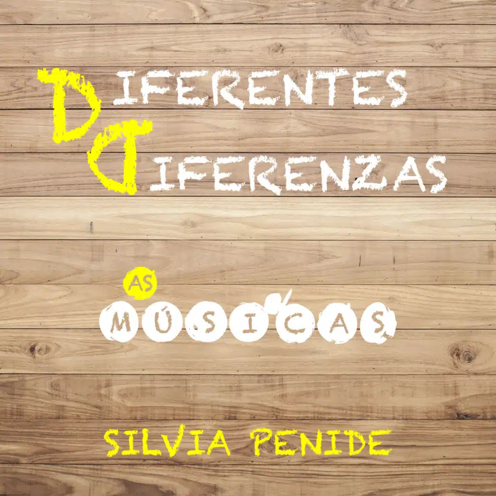 DIFERENTES DIFERENZAS - AS MÚSICAS