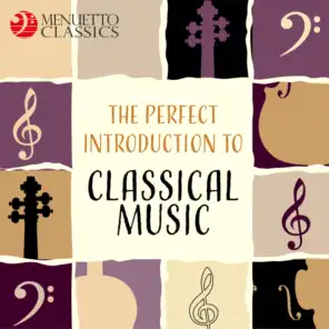 The Perfect Introduction to Classical Music