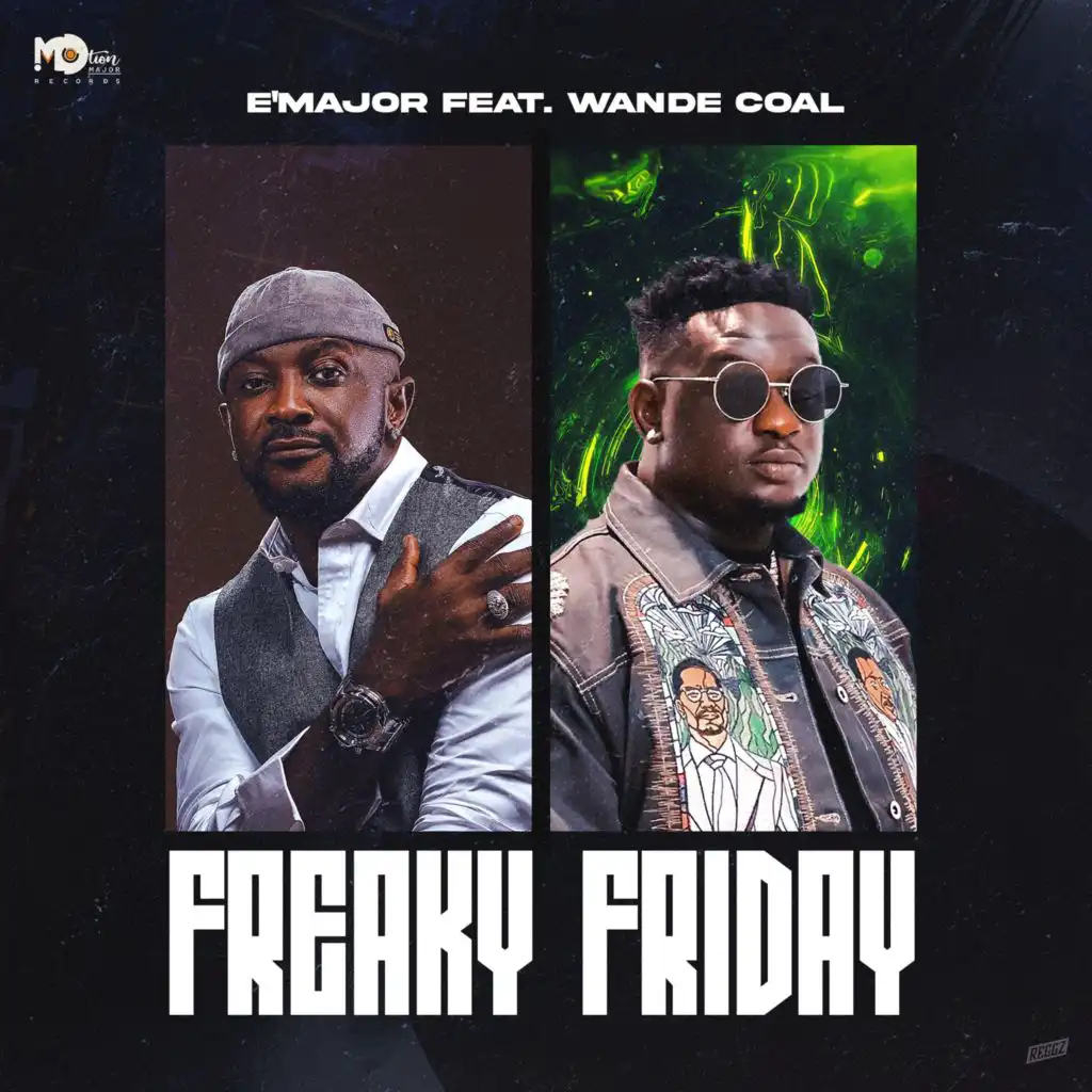 Freaky Friday (feat. Wande Coal)