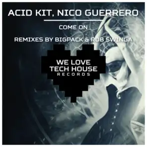 Acid Kit & Nico Guerrero