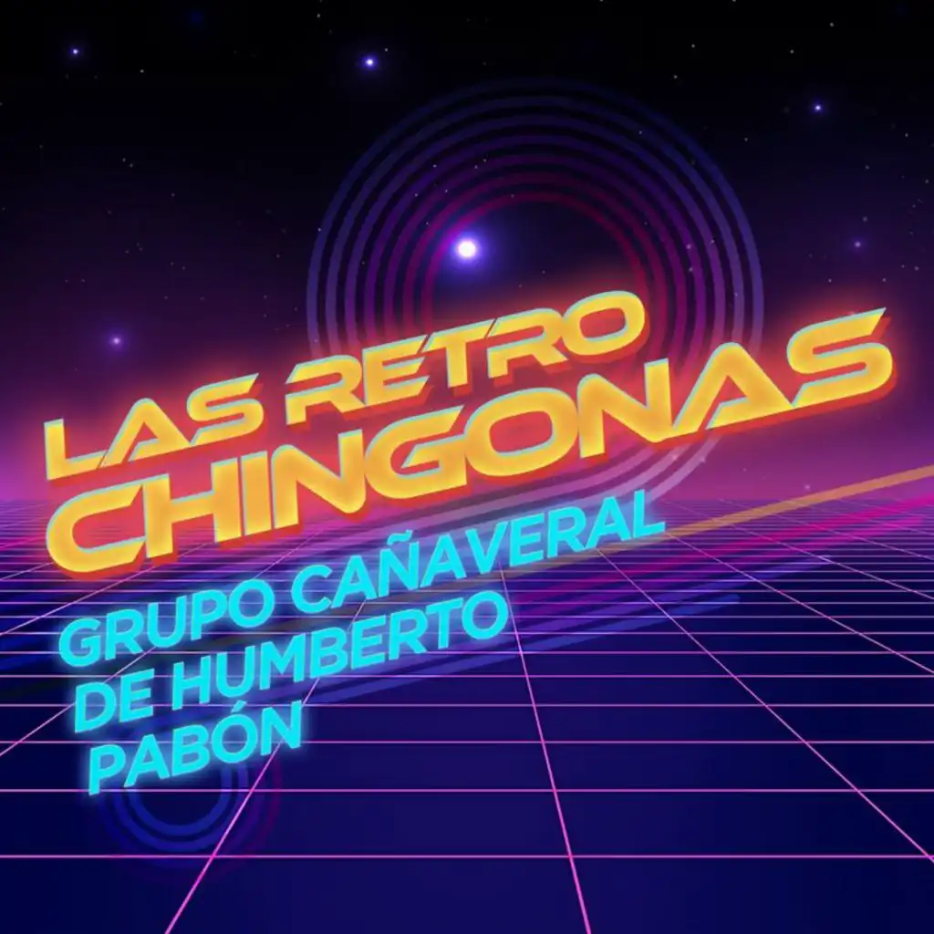 Las Retro Chingonas