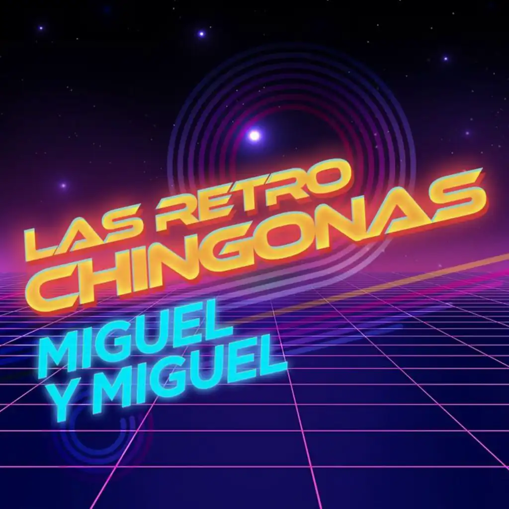 Las Retro Chingonas