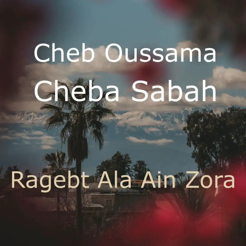 Chaki Lagi (feat. Cheba Sabah)