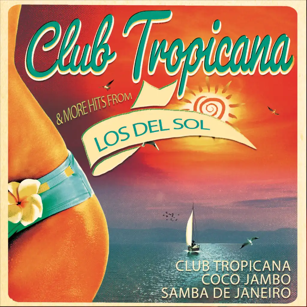 Club Tropicana & More Hits from Los Del Sol