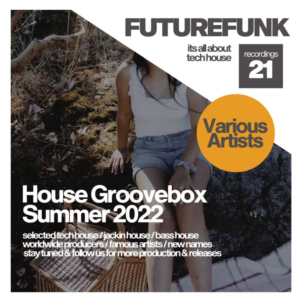 House Groovebox Summer 2022