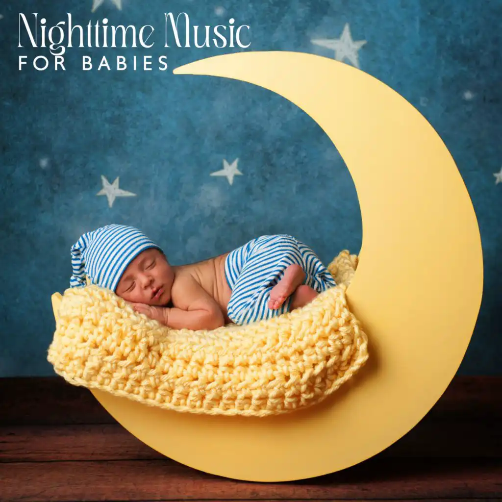 Nighttime Music for Babies (Relaxing Instrumental Music (Piano, Strings, Guitar, Flute & Rhodes Meditation) Baby Lullabies, Sleeping Music)