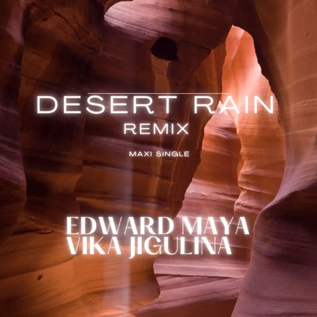Desert Rain (Remix) [Extended] [feat. Vika Jigulina & AlcyonX]