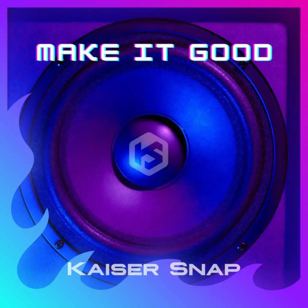 Make It Good