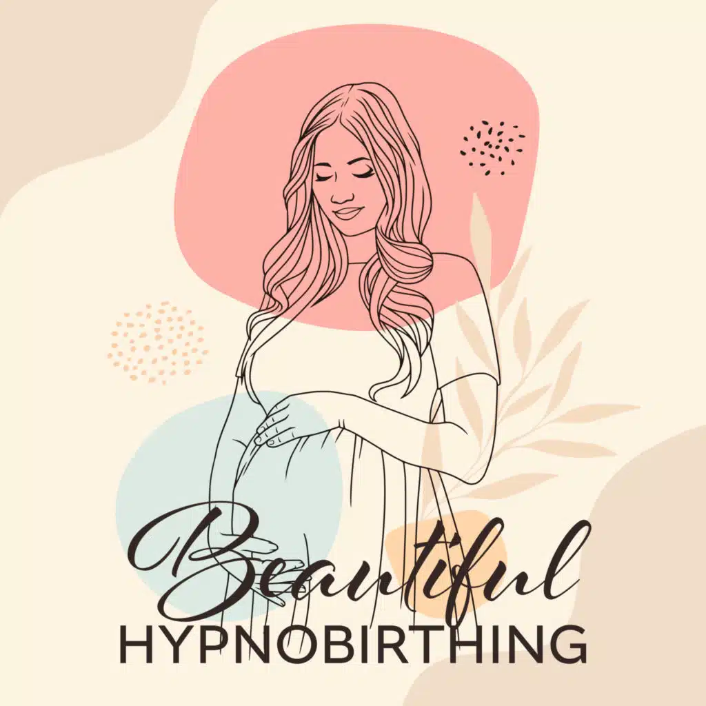 Beautiful Hypnobirthing (Relaxing Music for Peaceful Pregnancy and Mindful Birth)