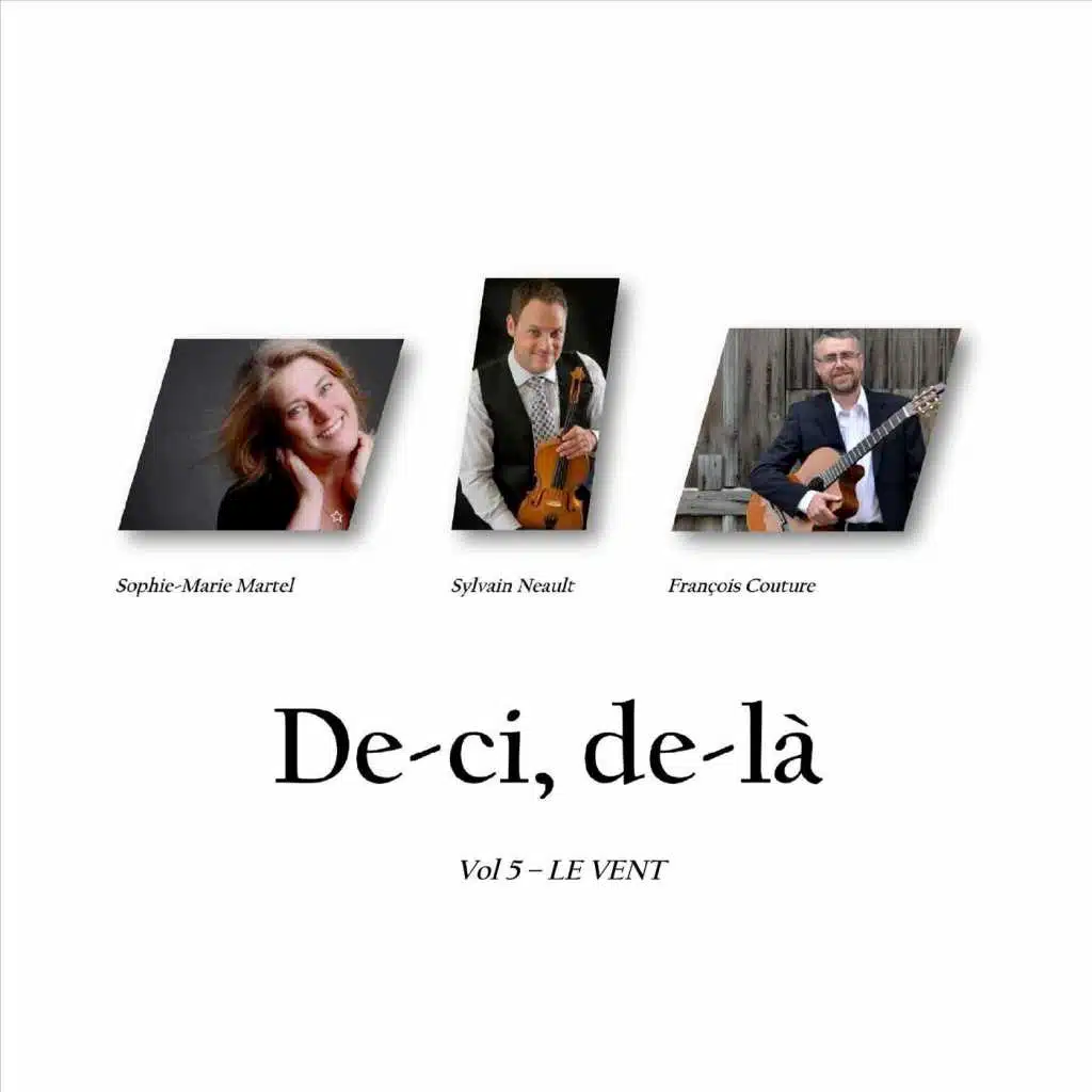 De-ci, de-là, Vol. 5: Le vent