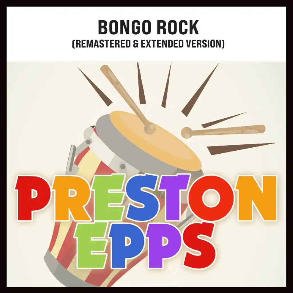Bongo Rock (Extended Version (Remastered))