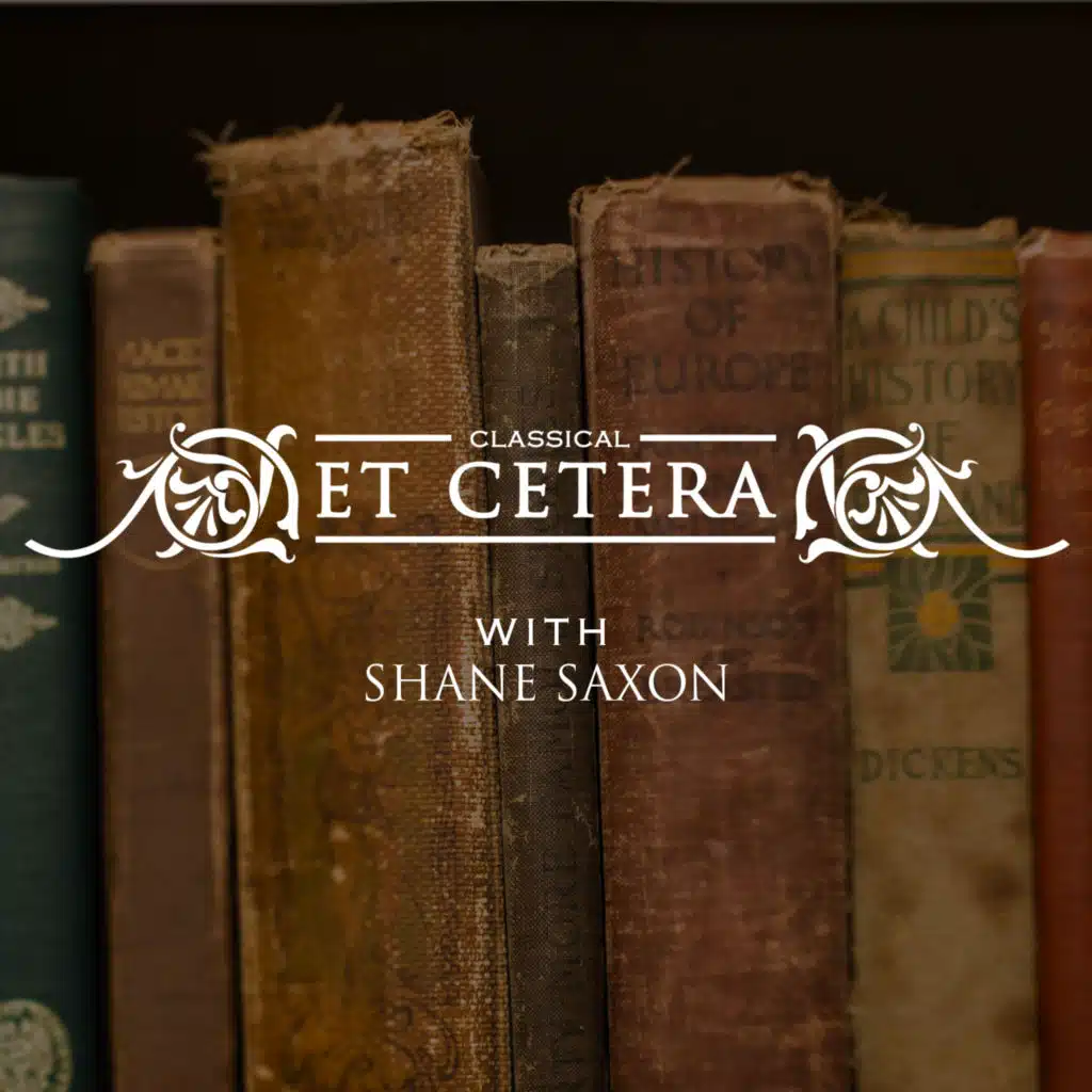 The Memoria Press Podcast Network