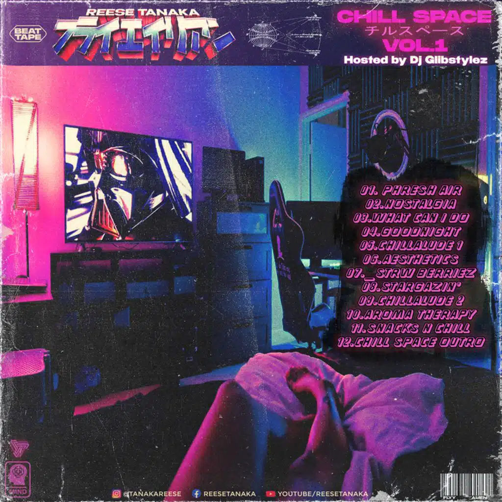Reese Tanaka - Chill Space Vol.1 (Hosted by DJ GlibStylez)