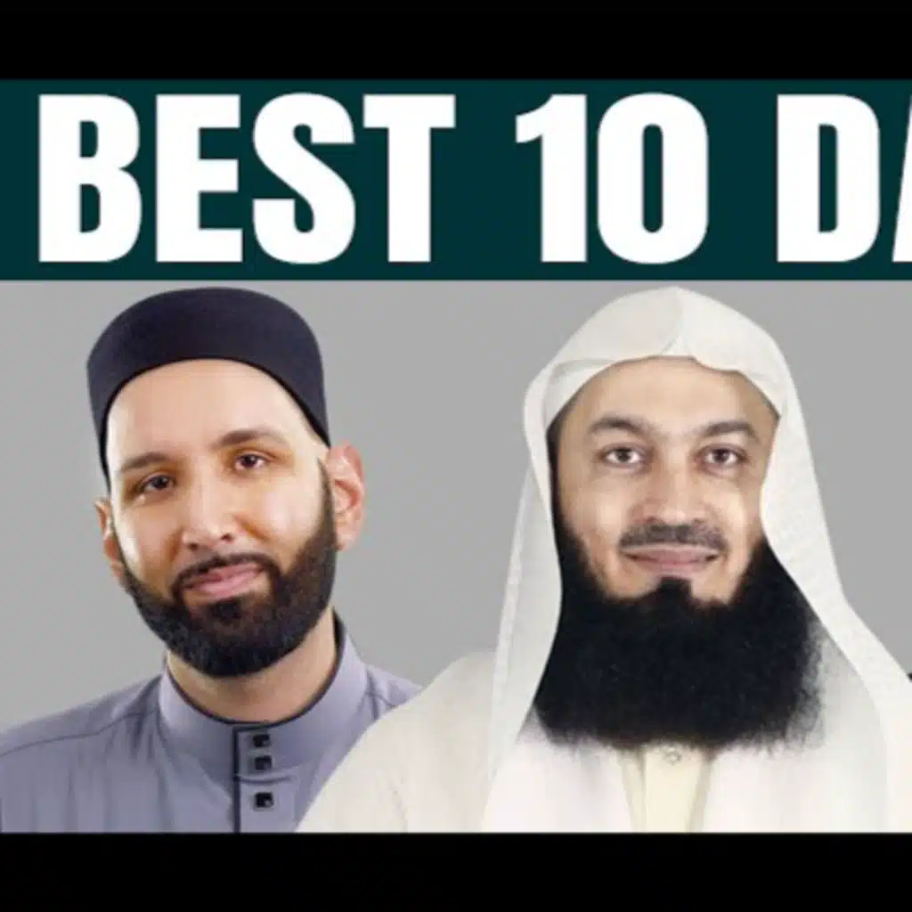 DHUL HIJJAH: 9TH JULY* - ALLAH COMES CLOSER TO EARTH! @Mufti Menk @Yasir Qadhi