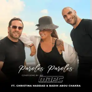 Paroles Paroles Featurinng Christina Haddad And Badih Abou Chacra