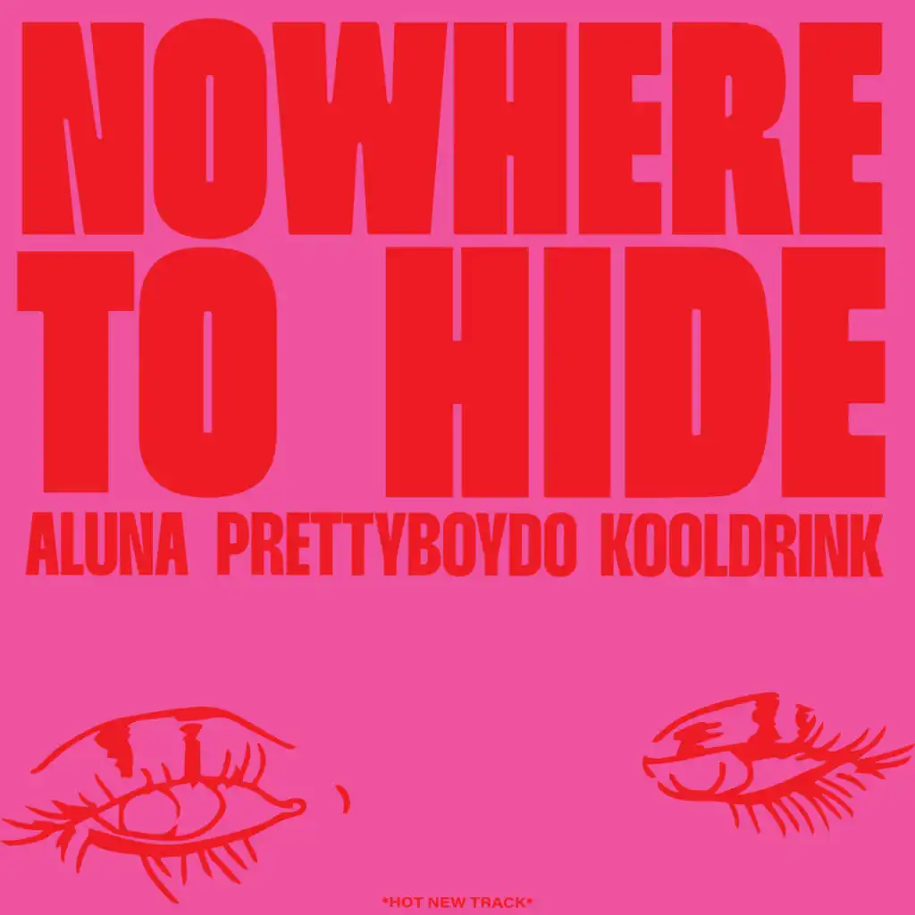 Nowhere to Hide