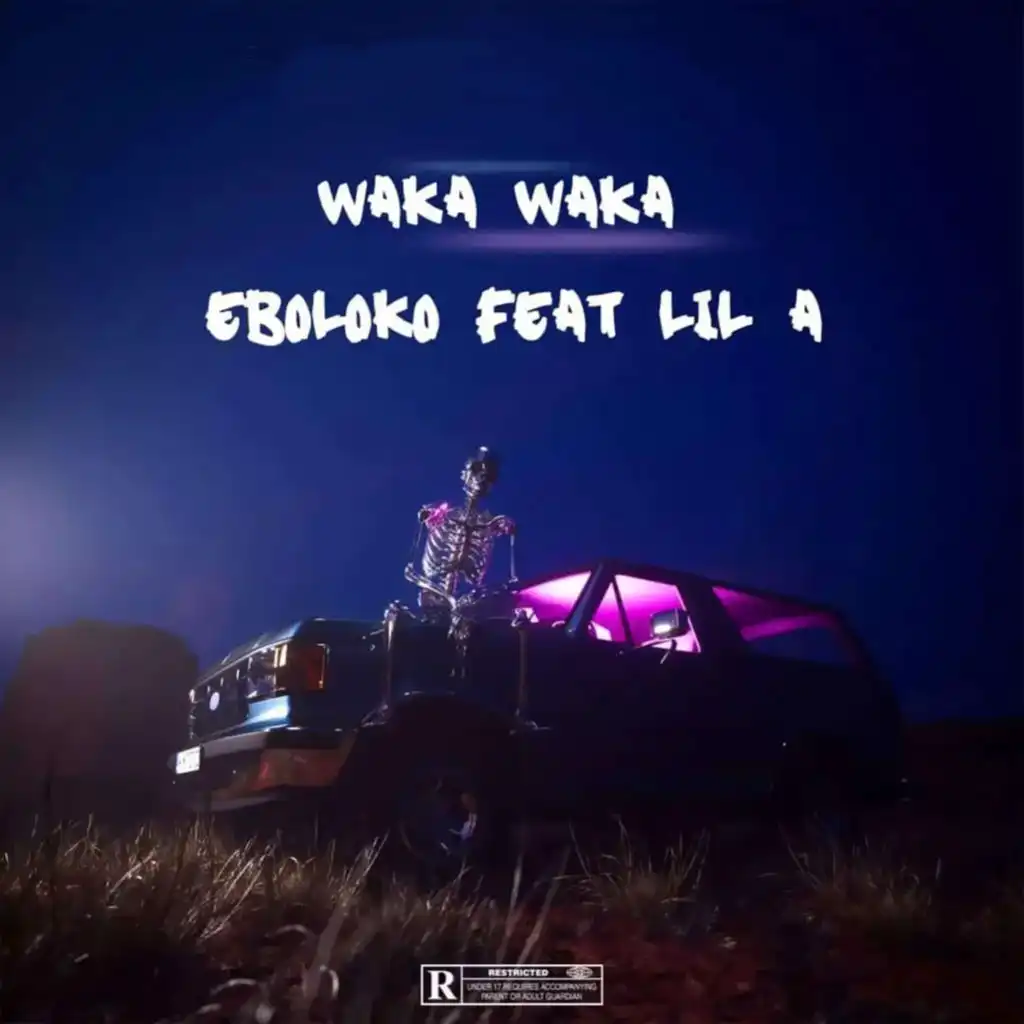 Waka (feat. Lil A)