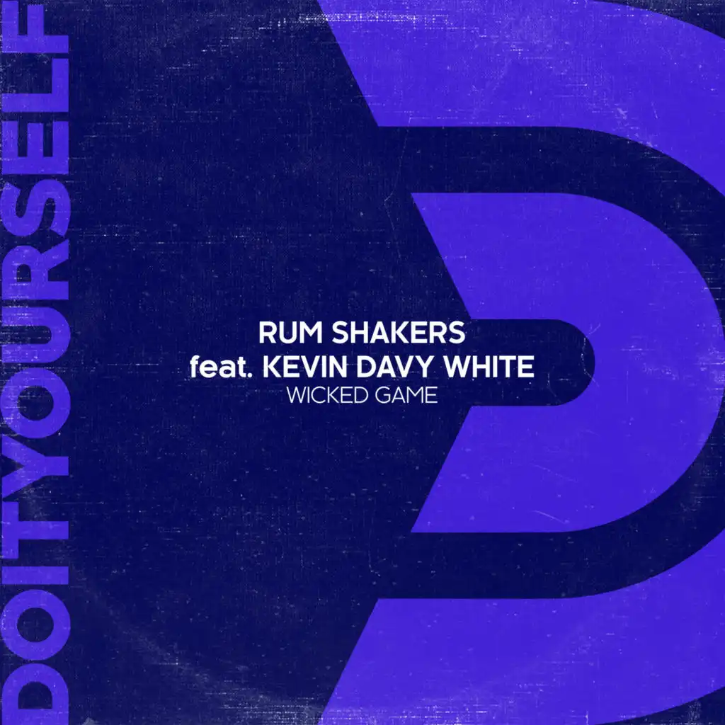 Wicked game (Extended mix) [feat. Kevin Davy White]