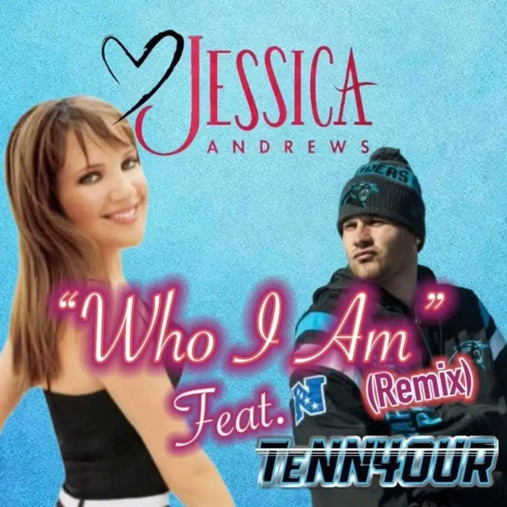 Who I Am (Remix) [feat. Tenn4our]