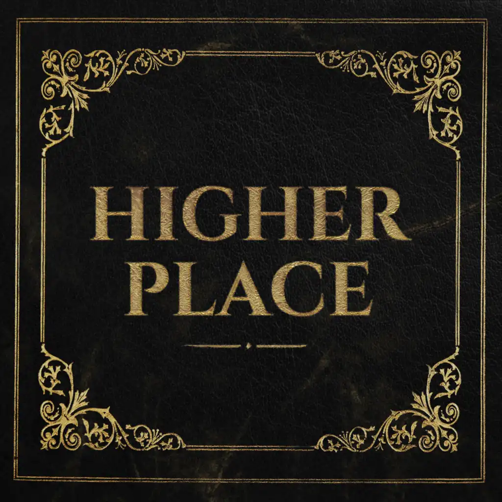 Higher Place (Acoustic)