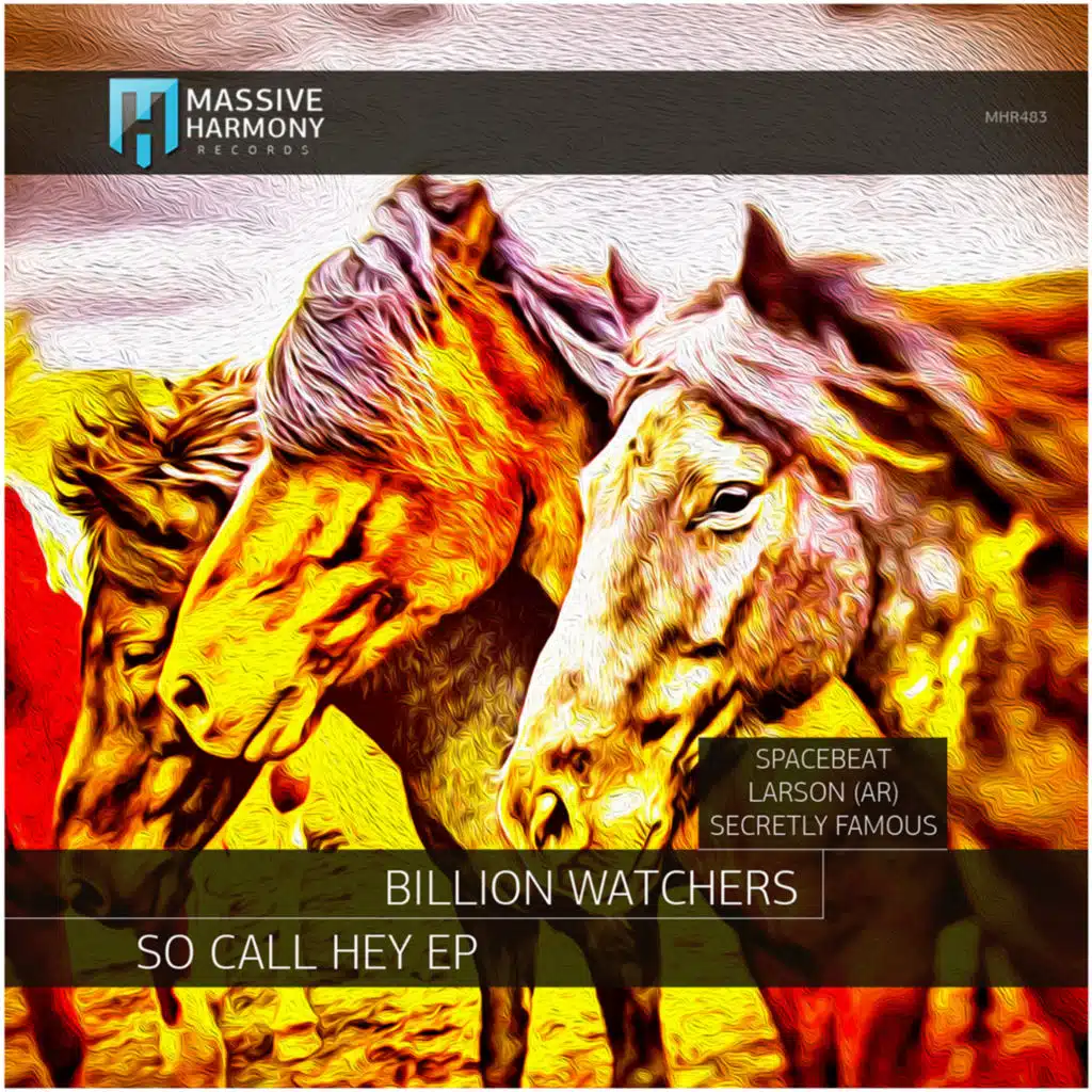 So Сall Hey (feat. Secretly Famous & Larson (AR))