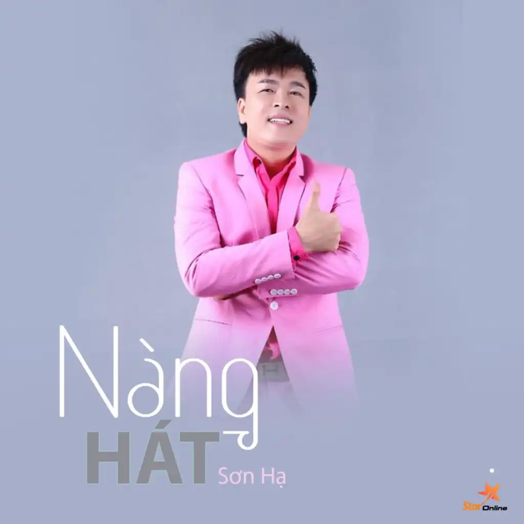 Nàng Hát (feat. Star Online)