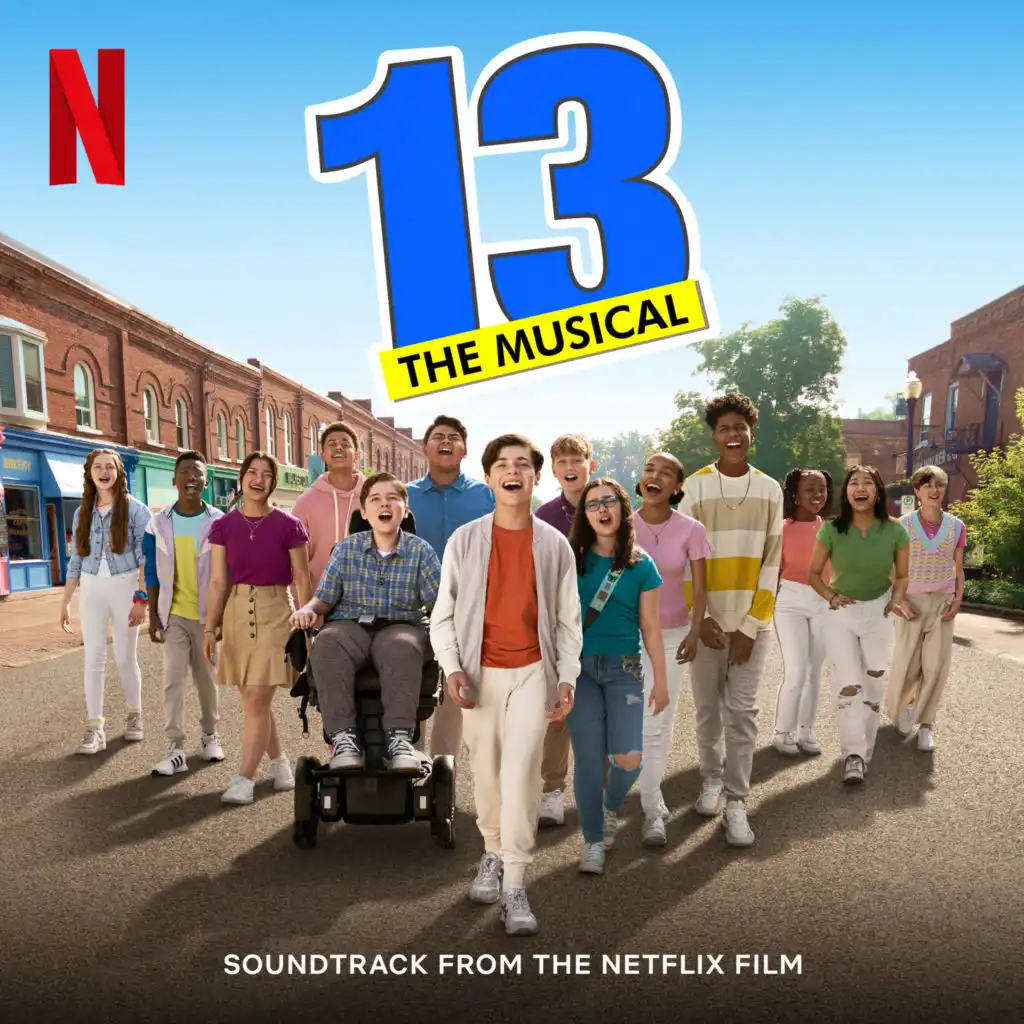 Eli Golden, The Ensemble of Netflix's 13 the Musical & Jason Robert Brown