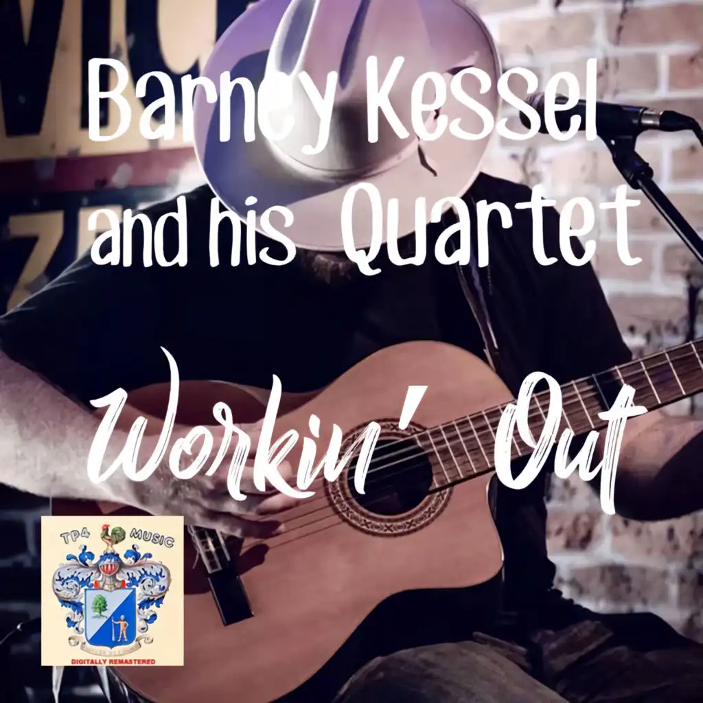 Barney Kessel Quartet