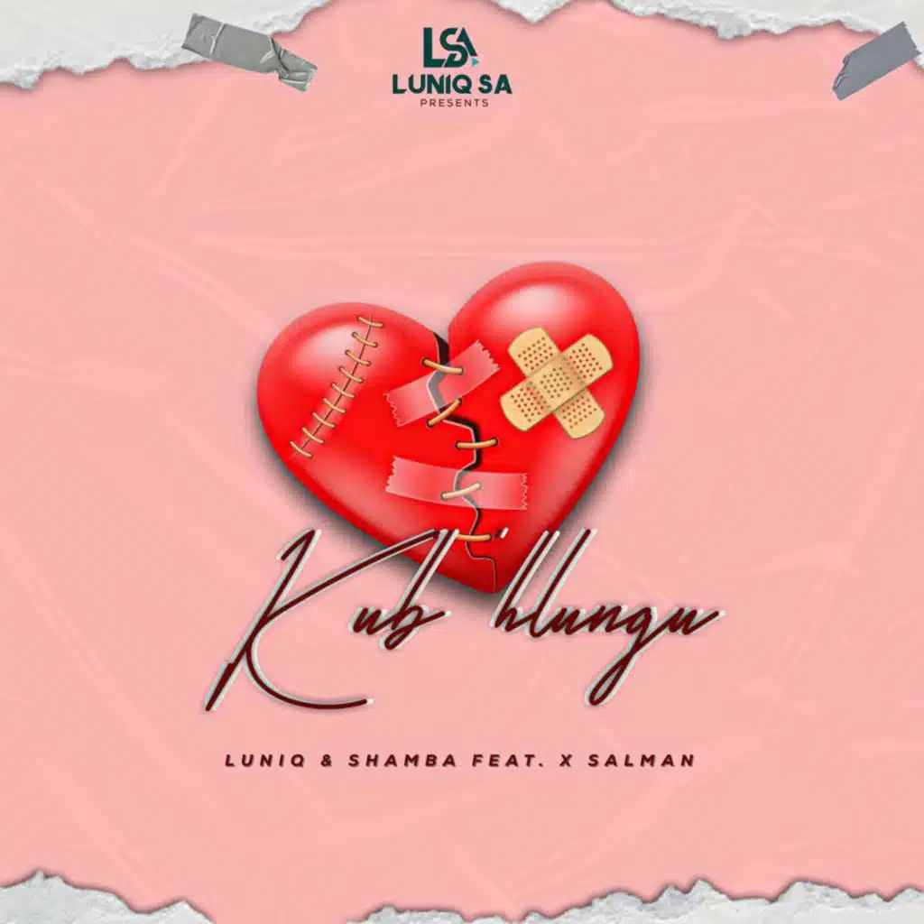 Kub'hlungu (feat. X Salman)