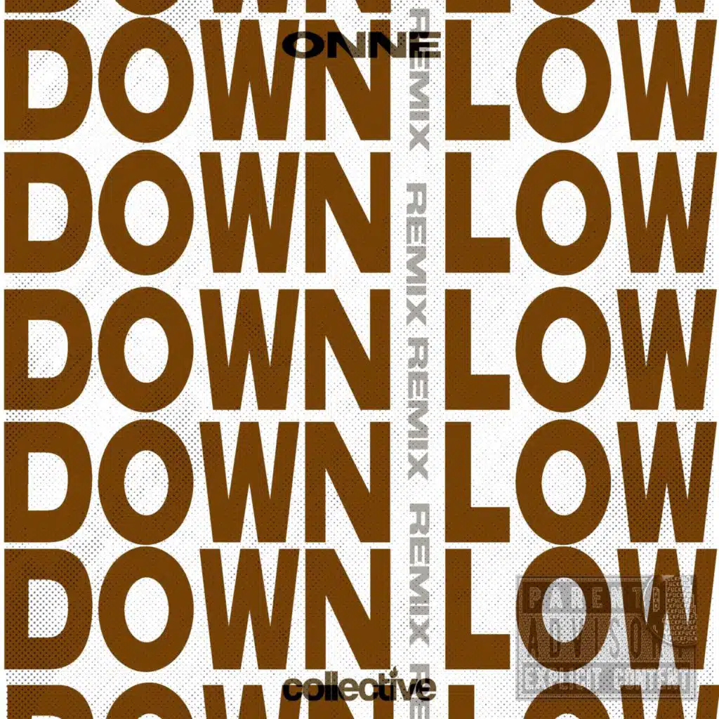 Down Low (ONNE Remix)